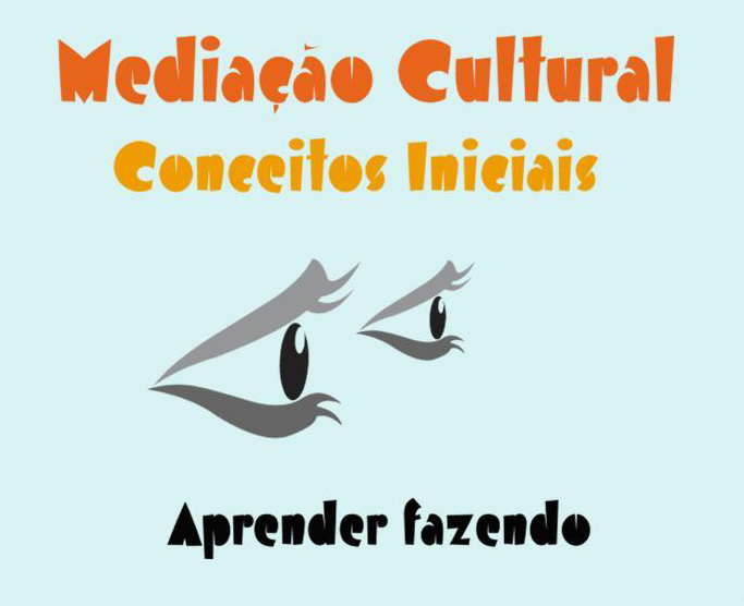logotipo, quadro azul claro, texto mediação cultural, conceitos iniciais, ilustração de 2 olhos.